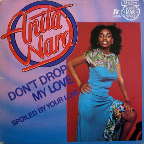 Cover Anita Ward - Don't Drop My Love (12, Maxi) Schallplatten Ankauf