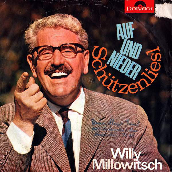 Cover Willy Millowitsch - Auf Und Nieder / Schützenliesl (7, Single) Schallplatten Ankauf