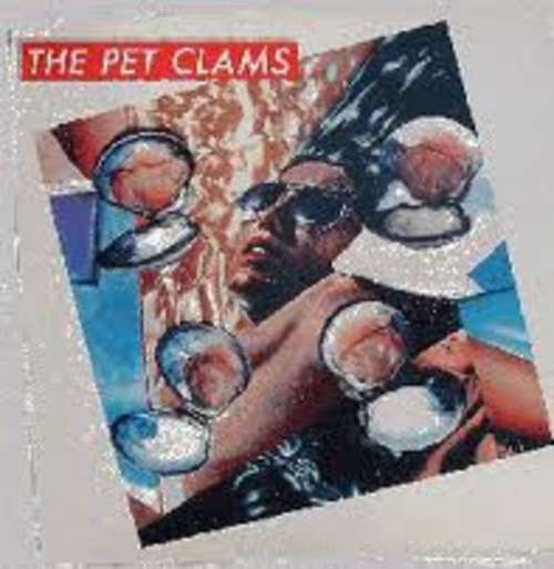 Bild Pet Clams - Pet Clams (LP) Schallplatten Ankauf