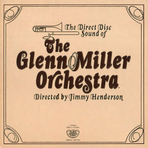 Cover The Glenn Miller Orchestra - The Direct Disc Sound Of The Glenn Miller Orchestra (LP, Ltd) Schallplatten Ankauf