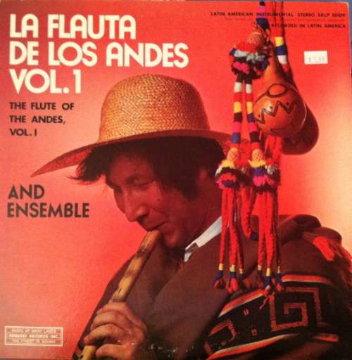 Cover Los Indios De Los Andes - La Flauta De Los Andes, Vol. 1 (The Flute Of The Andes, Vol. 1) (LP, Album) Schallplatten Ankauf