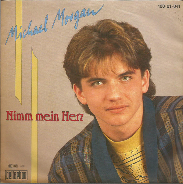 Cover Michael Morgan (2) - Nimm Mein Herz (7, Single) Schallplatten Ankauf
