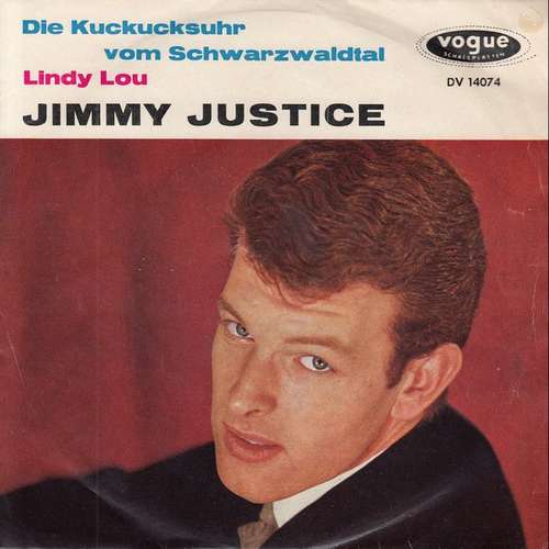 Cover Jimmy Justice - Die Kuckucksuhr Vom Schwarzwaldtal (7, Single) Schallplatten Ankauf