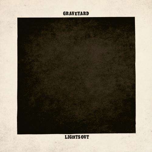 Cover Graveyard (3) - Lights Out (LP, Album, Ltd) Schallplatten Ankauf