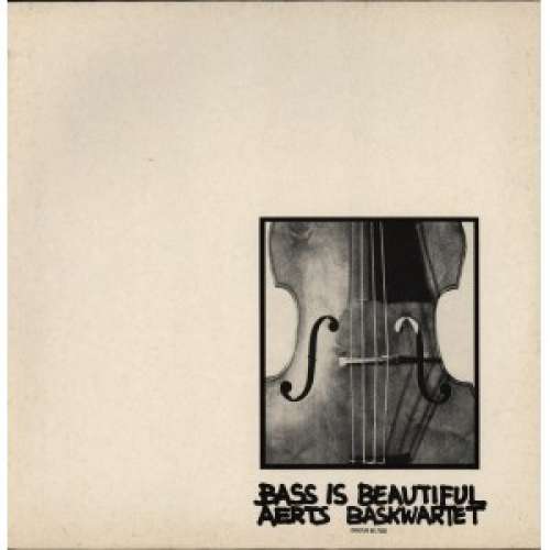 Cover Aerts Baskwartet - Bass Is Beautiful (LP, Album) Schallplatten Ankauf