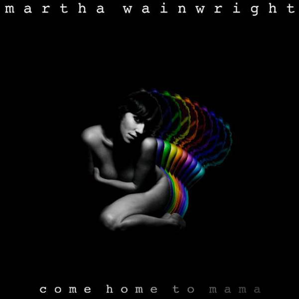 Cover Martha Wainwright - Come Home To Mama (LP, Album + CD, Album) Schallplatten Ankauf
