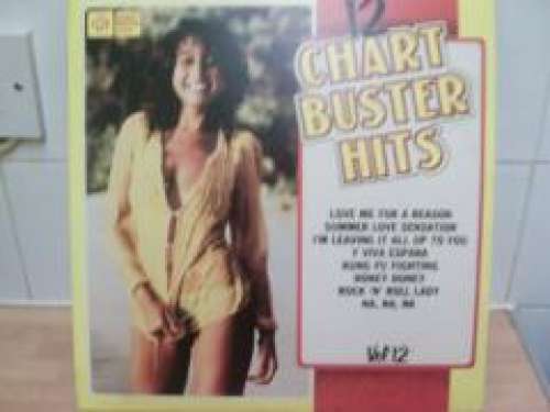 Cover Unknown Artist - 12 Chart Buster Hits Vol 12 (LP) Schallplatten Ankauf