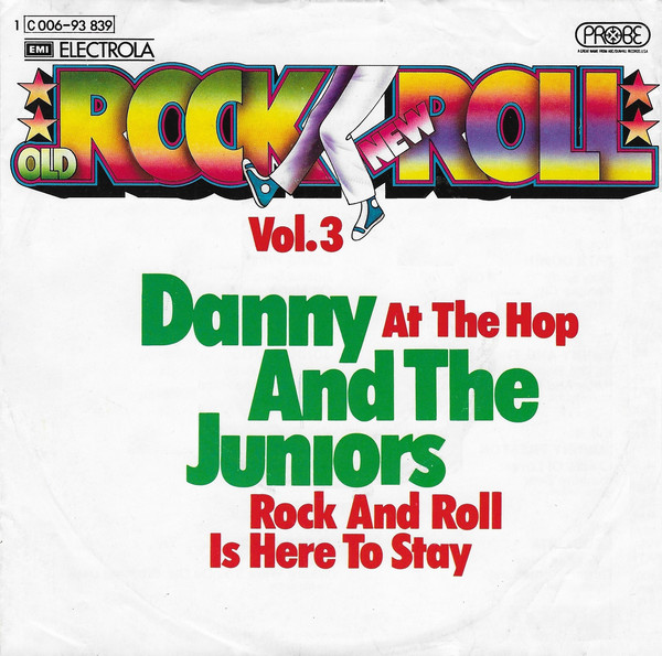 Cover Danny And The Juniors* - At The Hop / Rock And Roll Is Here To Stay (7, RE) Schallplatten Ankauf