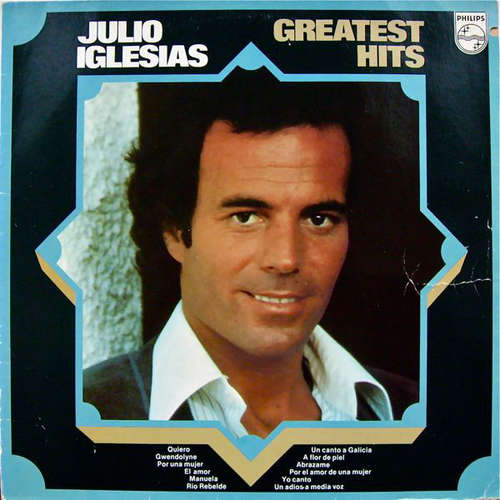 Cover Julio Iglesias - Greatest Hits (LP, Comp) Schallplatten Ankauf