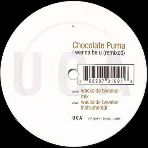 Cover Chocolate Puma - I Wanna Be U (Remixed) (12) Schallplatten Ankauf