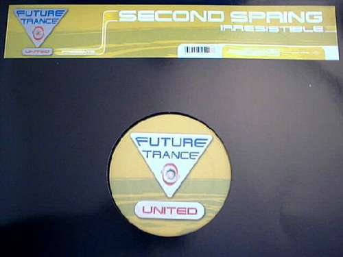 Cover Future Trance United Presents Second Spring - Irresistible (12) Schallplatten Ankauf