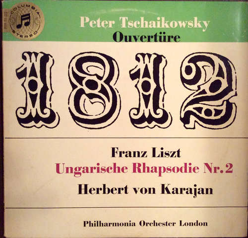 Cover Herbert Von Karajan, Philharmonia Orchester London* / Peter Tschaikowsky*, Franz Liszt - 1812 (10) Schallplatten Ankauf