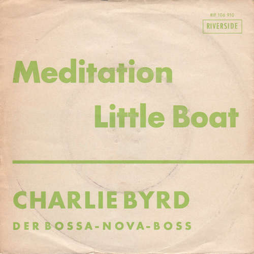 Cover Charlie Byrd - Meditation / Little Boat (7, Single, Mono) Schallplatten Ankauf