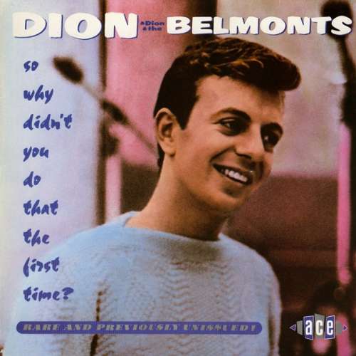 Cover Dion (3) & Dion & The Belmonts - So Why Didn't You Do That The First Time? (LP, Comp) Schallplatten Ankauf