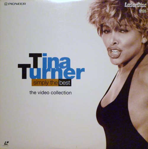 Cover Tina Turner - Simply The Best - The Video Collection (Laserdisc, 12, PAL, CLV) Schallplatten Ankauf