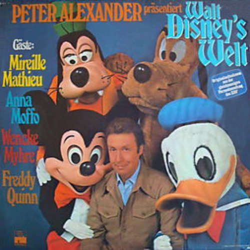 Cover Peter Alexander - Peter Alexander Präsentiert Walt Disney's Welt (LP, Album, Gat) Schallplatten Ankauf