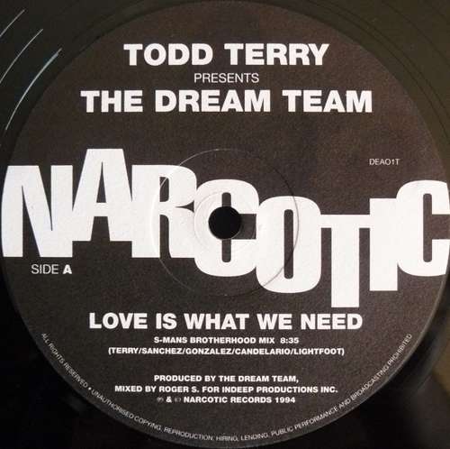 Cover Todd Terry Presents The Dream Team* - Love Is What We Need (12) Schallplatten Ankauf