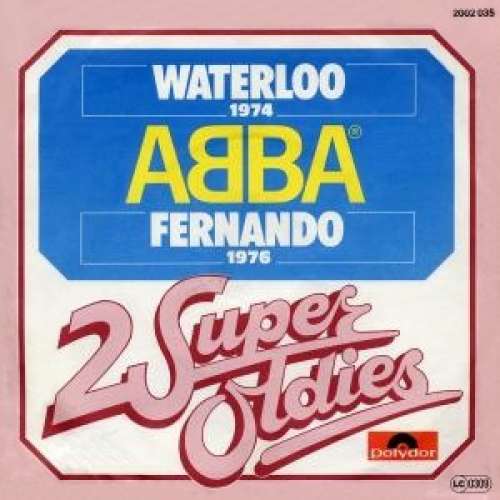 Cover ABBA - Waterloo / Fernando (7, Single) Schallplatten Ankauf
