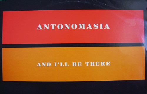 Bild Antonomasia - And I'll Be There (12) Schallplatten Ankauf