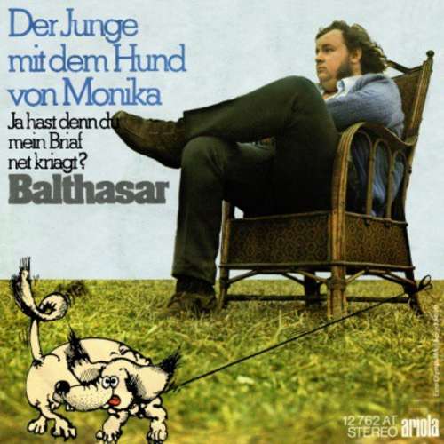 Cover Balthasar - Der Junge Mit Dem Hund Von Monika (7, Single) Schallplatten Ankauf