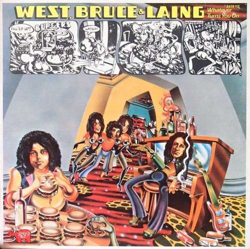 Cover West, Bruce & Laing - Whatever Turns You On (LP, Album, RE) Schallplatten Ankauf