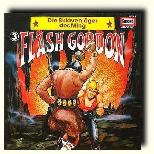Cover Alex Raymond - Flash Gordon 3 - Die Sklavenjäger Des Ming (LP, Album) Schallplatten Ankauf