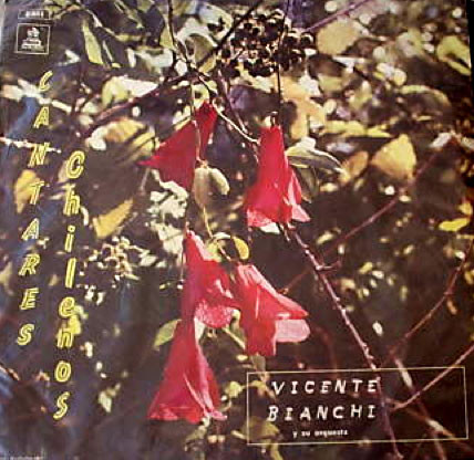 Cover Vicente Bianchi Y Su Orquesta - Cantares Chilenos (LP, RE) Schallplatten Ankauf