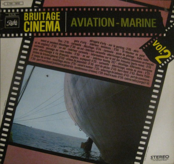 Cover No Artist - Bruitage Cinéma Vol. 2 - Aviation - Marine (LP, RE) Schallplatten Ankauf