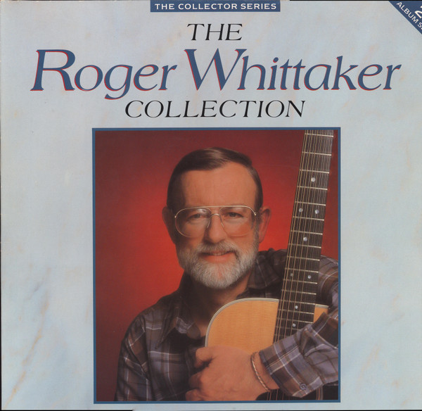 Cover Roger Whittaker - The Roger Whittaker Collection (2xLP, Comp) Schallplatten Ankauf
