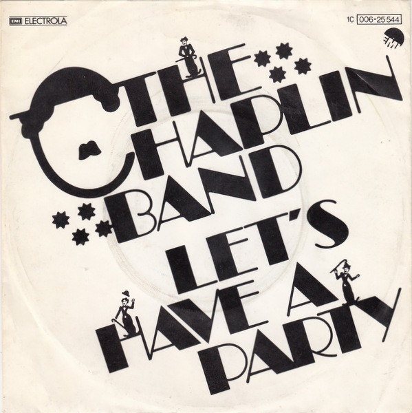 Cover The Chaplin Band - Let's Have A Party (7, Single) Schallplatten Ankauf