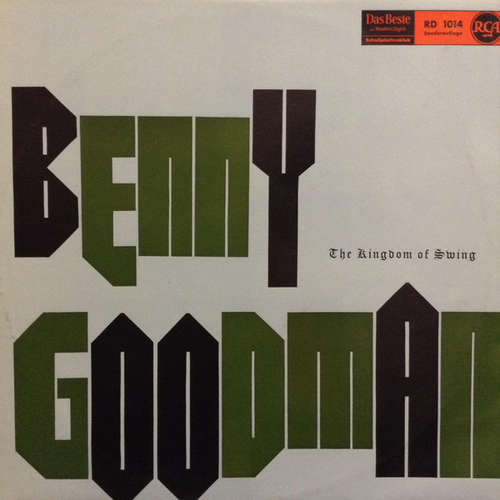 Cover Benny Goodman - The Kingdom Of Swing (LP, Comp) Schallplatten Ankauf