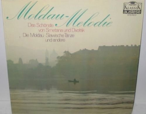 Cover Smetana* / Dvorak* - Moldau-Melodie, Das Schönste Von Smetana Und Dvořák (LP, Comp) Schallplatten Ankauf