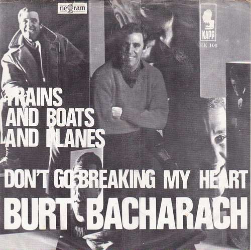 Cover Burt Bacharach - Trains And Boats And Planes / Don't Go Breaking My Heart (7, Single) Schallplatten Ankauf