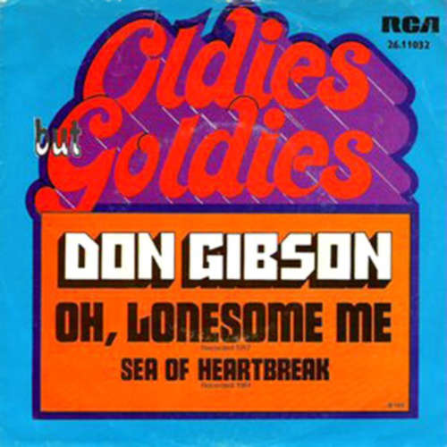 Cover Don Gibson - Oh Lonesome Me / Sea Of Heartbreak (7, RE) Schallplatten Ankauf