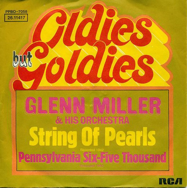 Cover Glenn Miller & His Orchestra* - String Of Pearls / Pennsylvania Six-Five Thousand (7, Single) Schallplatten Ankauf