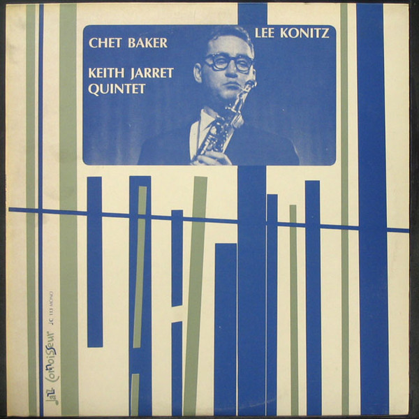 Bild Lee Konitz, Chet Baker, Keith Jarret Quintet* - Lee Konitz, Chet Baker, Keith Jarret Quintet (LP, Mono, Unofficial) Schallplatten Ankauf