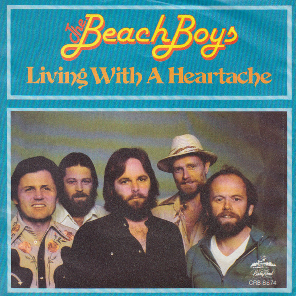 Cover The Beach Boys - Living With A Heartache (7, Single) Schallplatten Ankauf