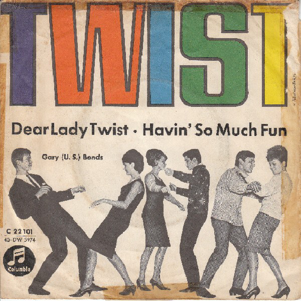 Cover Gary (U.S.) Bonds* - Dear Lady Twist / Havin' So Much Fun (7, Single) Schallplatten Ankauf