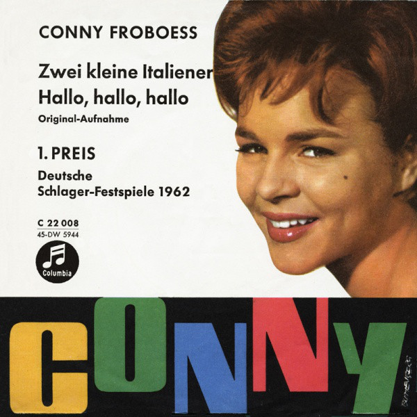 Cover Conny* - Zwei Kleine Italiener / Hallo, Hallo, Hallo (7, Single) Schallplatten Ankauf