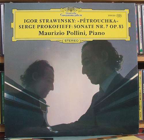 Cover Igor Strawinsky* / Serge Prokofieff* – Maurizio Pollini - »Pétrouchka« / Sonate Nr. 7 Op. 83 (LP) Schallplatten Ankauf
