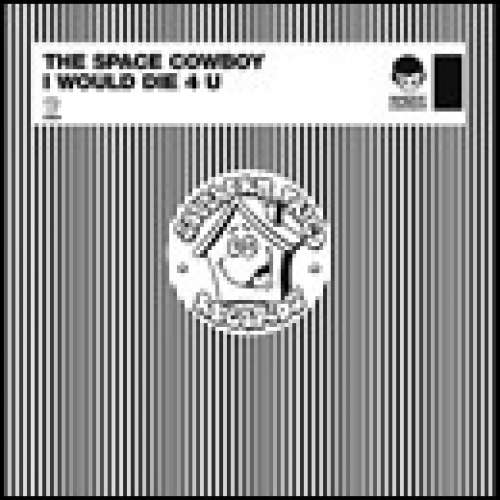 Cover The Space Cowboy* - I Would Die 4 U (12) Schallplatten Ankauf