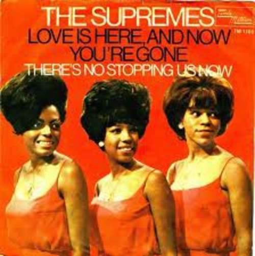 Bild The Supremes - Love Is Here And Now You're Gone (7, Single) Schallplatten Ankauf