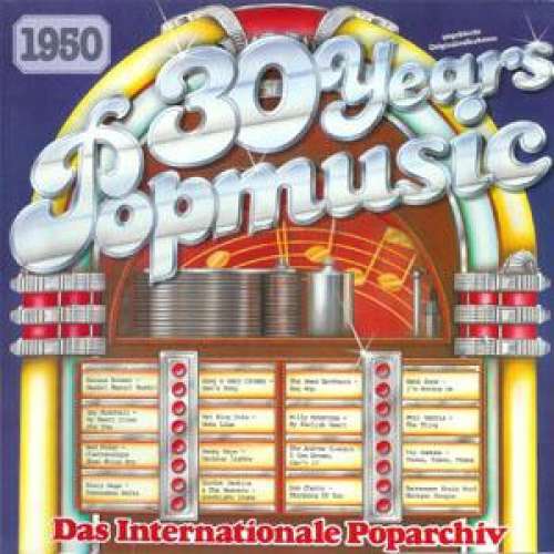Cover Various - 30 Years Popmusic 1950 (LP, Comp) Schallplatten Ankauf