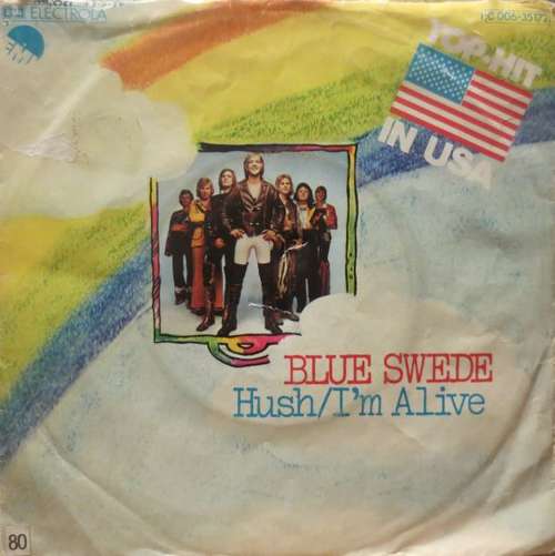 Cover Blue Swede - Hush/I'm Alive (7, Single) Schallplatten Ankauf