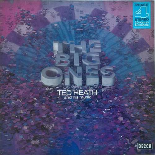 Bild Ted Heath And His Music - The Big Ones (LP, Album) Schallplatten Ankauf