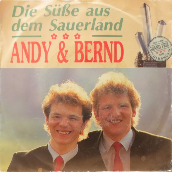 Cover Andy & Bernd* - Die Süße Aus Dem Sauerland (7, Single) Schallplatten Ankauf