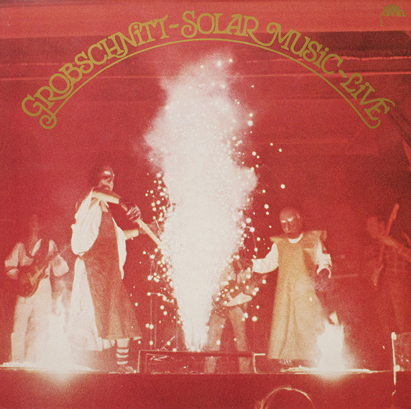 Cover Grobschnitt - Solar Music - Live (LP, RP, Gat) Schallplatten Ankauf