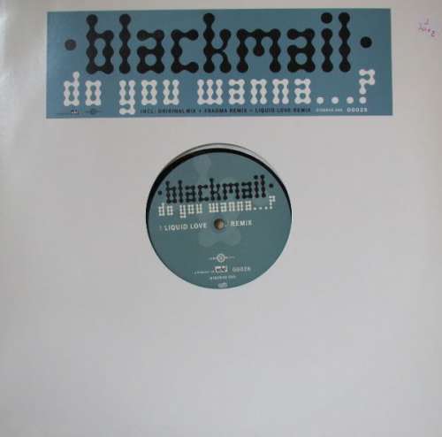 Cover Blackmail - Do You Wanna...? (12) Schallplatten Ankauf