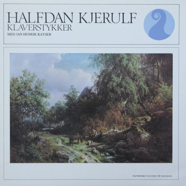 Cover Halfdan Kjerulf, Jan Henrik Kayser - Klaverstykker (LP) Schallplatten Ankauf