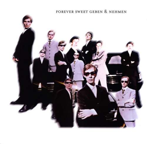 Cover Forever Sweet - Geben & Nehmen (CD, Album) Schallplatten Ankauf